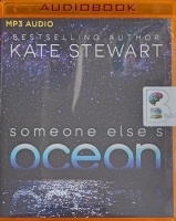 Someone Else's Ocean written by Kate Stewart performed by Lila Winters and Jason Clarke on MP3 CD (Unabridged)